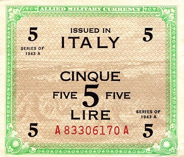 Italy (Military) 5 Lira Pick Number: m18a XF Banknote