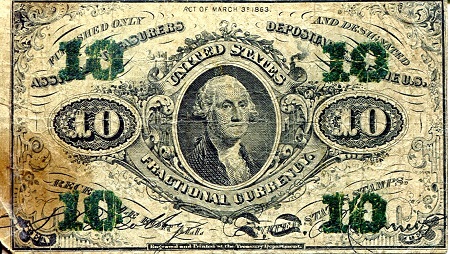 USA - Fractional Currency 10 Cents Pick Number: 108e (I believe) VG/G (see scan) Banknote