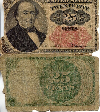 USA - Fractional Currency 25 Cents Pick Number: 123a (I believe) G/Poor (See large scan) Banknote