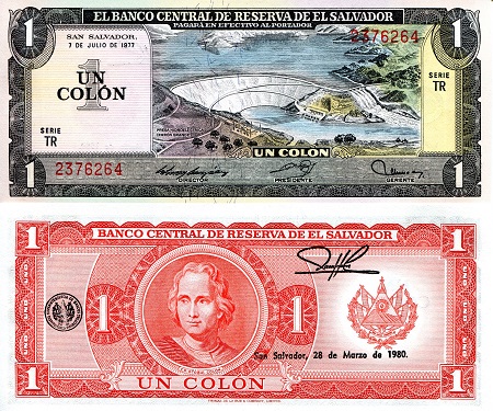 El Salvador 1 Colon Pick Number: 125a UNC Banknote