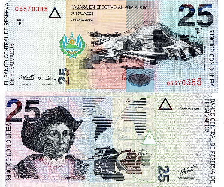 El Salvador 25 Colones Pick Number: 149b UNC Banknote