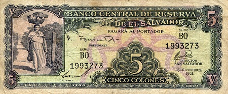 El Salvador 5 Colones Pick Number: 102a VG (See large scan) Banknote