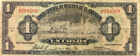 El Salvador 1 Colon  Pick Number: 83a VG (see large scan) Banknote